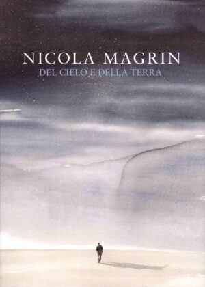 Nicola Magrin - Del cielo e della terra, 2025